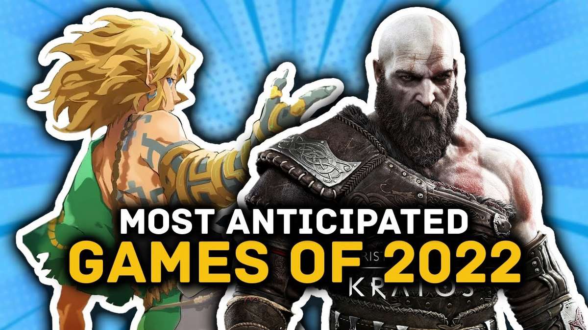 The Most Anticipated Games of 2022
