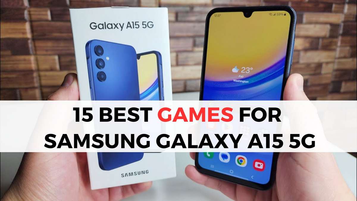 10 Best Games for Samsung Galaxy A15 5G