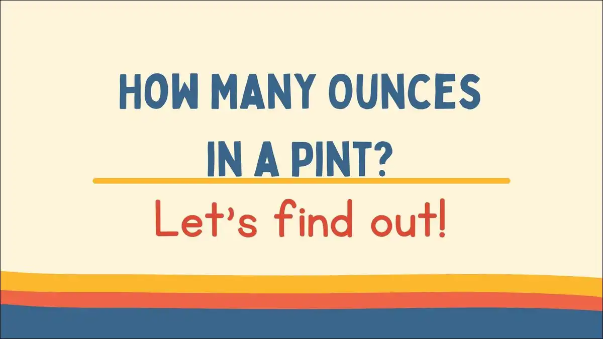 How Many Ounces in a Pint?