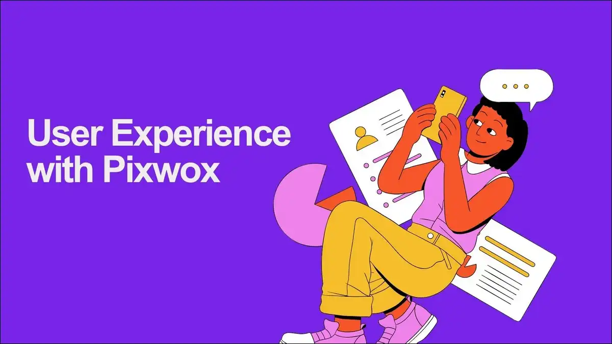 User Experience with Pixwox