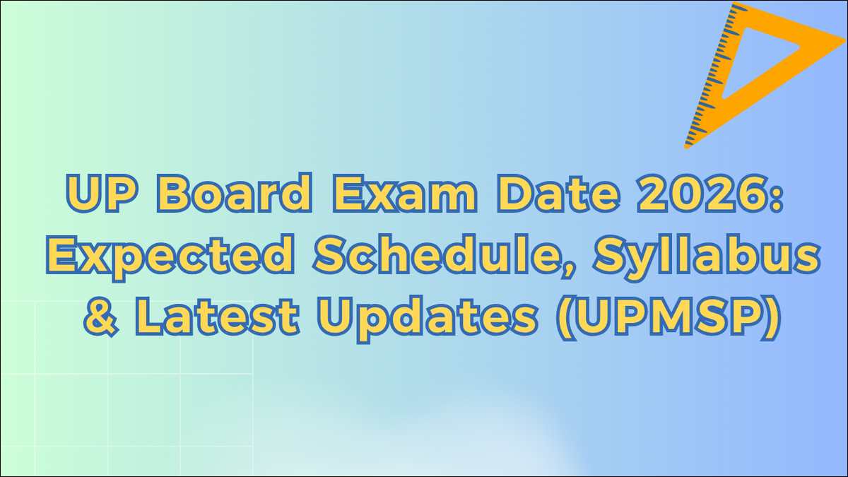 UP Board Exam Date 2026 is expected between February–March. Check official updates, expected schedule, syllabus