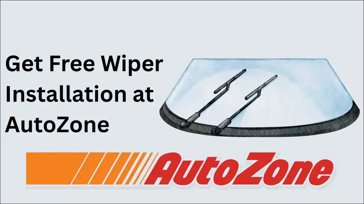 Get Free Wiper Installation at AutoZone